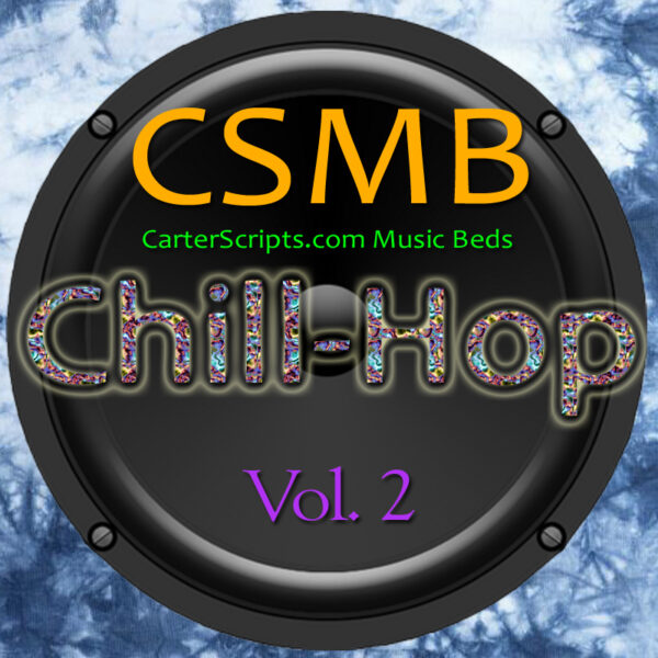 CSMB Chill Hop Vol 2 Royalty Free Music Beds